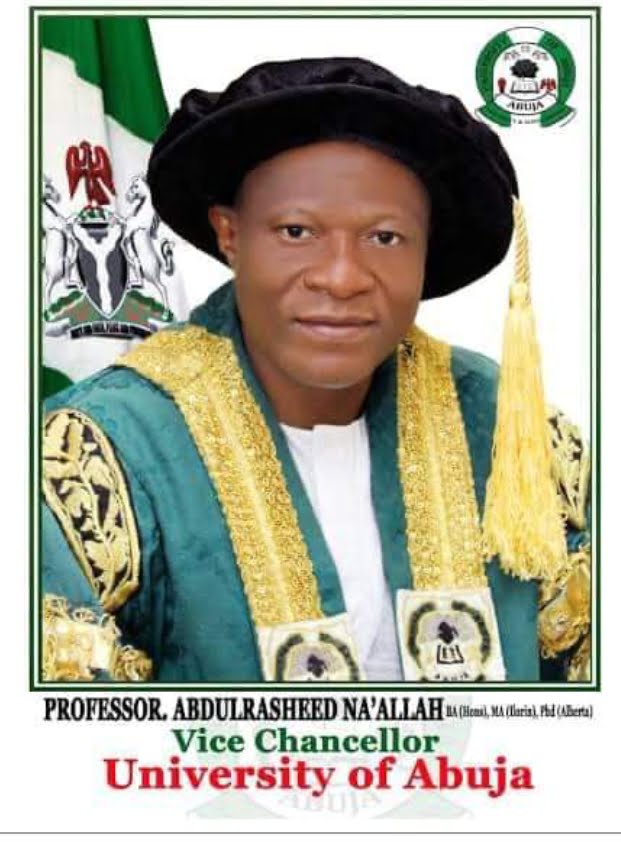 Vice Chancellor, University of Abuja, Professor Abdulrasheed Na'Allah