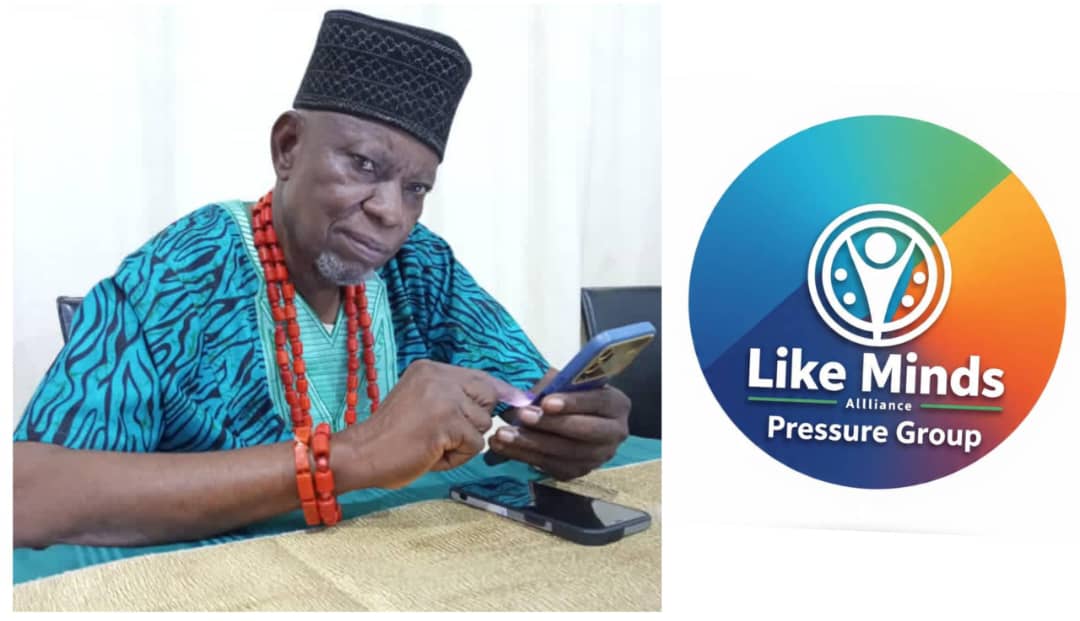 Chief Richard Asaje, Founder/National Coordinator, Like Minds Alliance Pressure Group