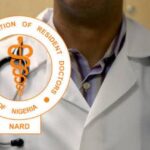 The Nigerian Association of Resident Doctors (NARD)