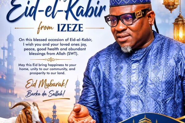 Eid-el-Kabir: Izeze Salutes Muslims, Prays for Peace, Unity